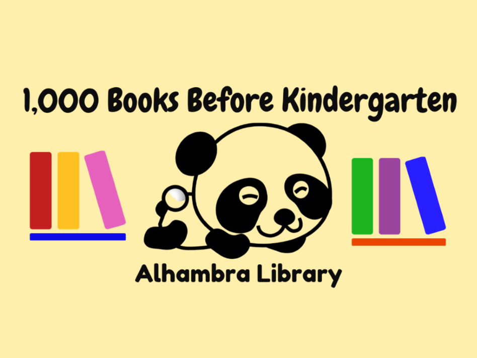 1,000 Books Before Kindergarten Alhambra Library