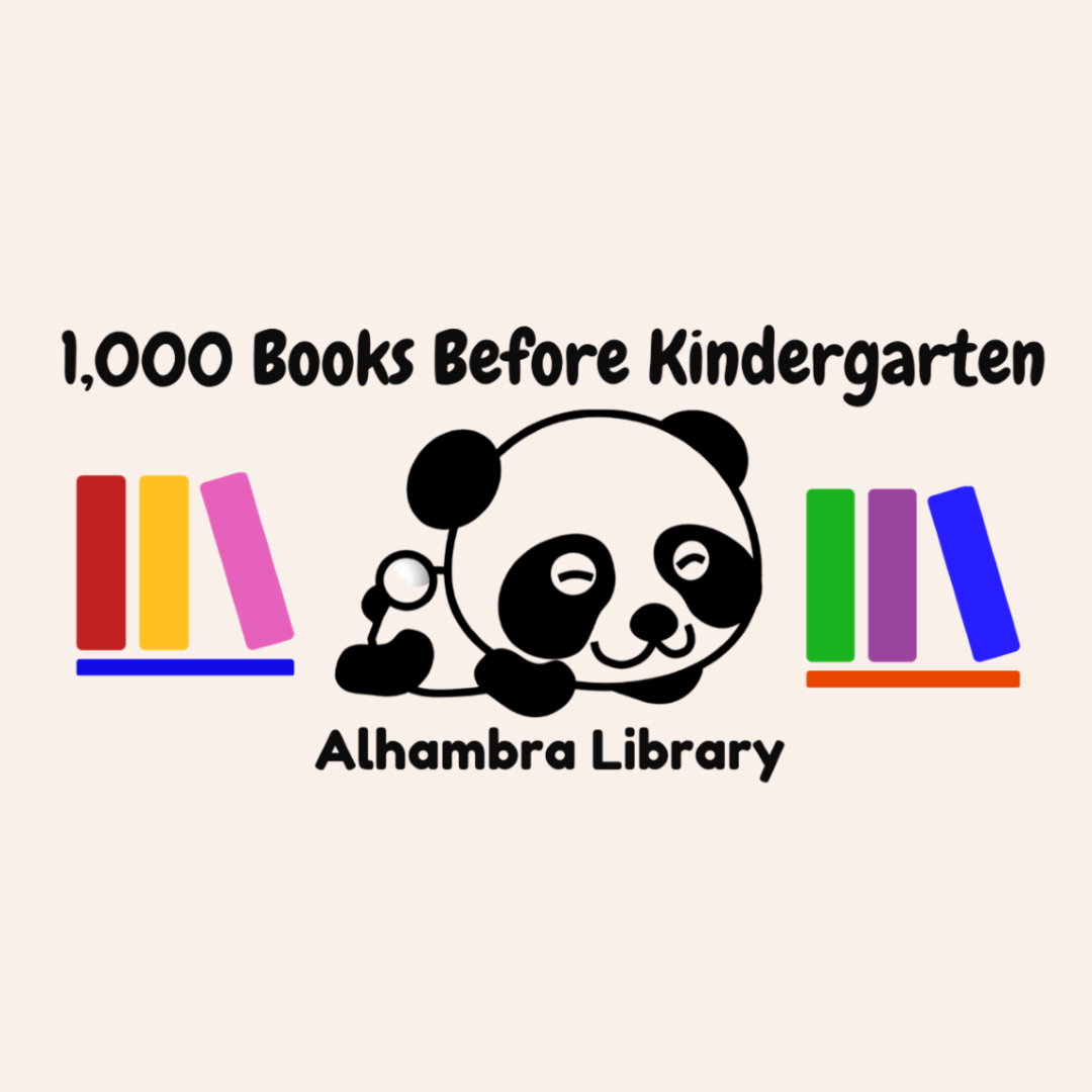 1,000 Books Before Kindergarten Alhambra Library