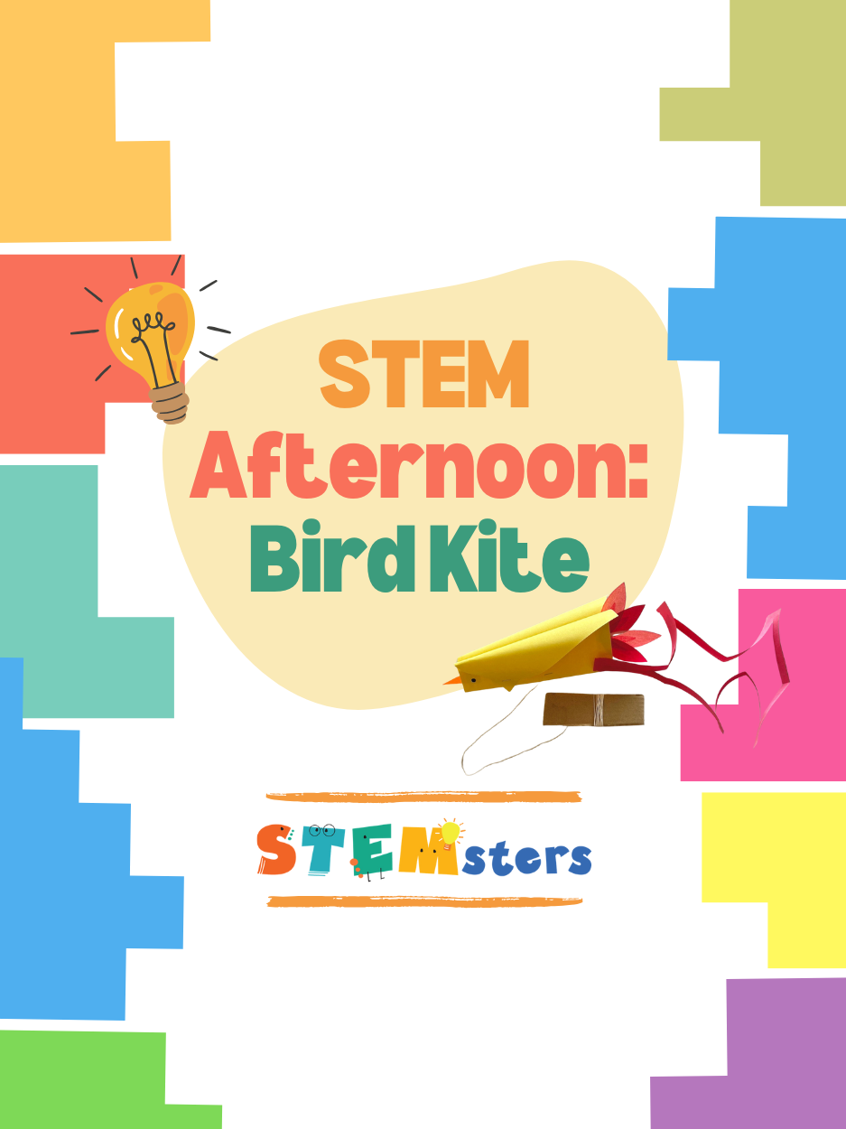 STEM Afternoon Bird Kite event by STEMsters with a visual of the bird kite and a light bulb graphic