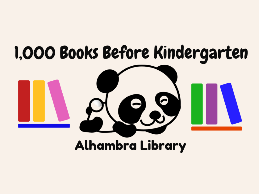 1,000 Books Before Kindergarten Alhambra Library